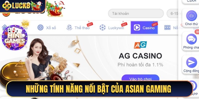 Những tính năng nổi bật của Asian Gaming 